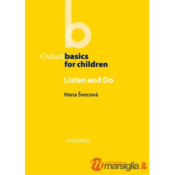 OXF BASICS CHILDR: LISTEN AND DO