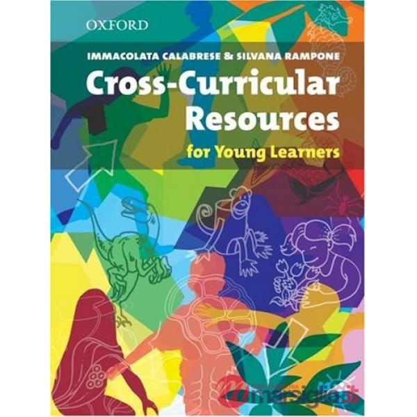 CROSS-CURRICULAR RESOURCES FOR YOUNG LEARNERS