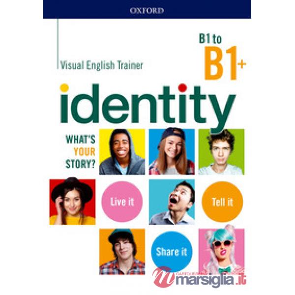 IDENTITY B1 - B1 + : VISUAL TRAINER