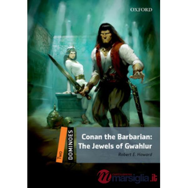 DOM 2: CONAN THE BARBARIAN. THE JEWELS OF GWAHLUR