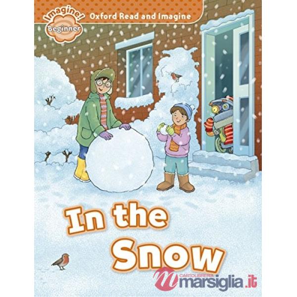 READ & IMAG BEG: IN THE SNOW