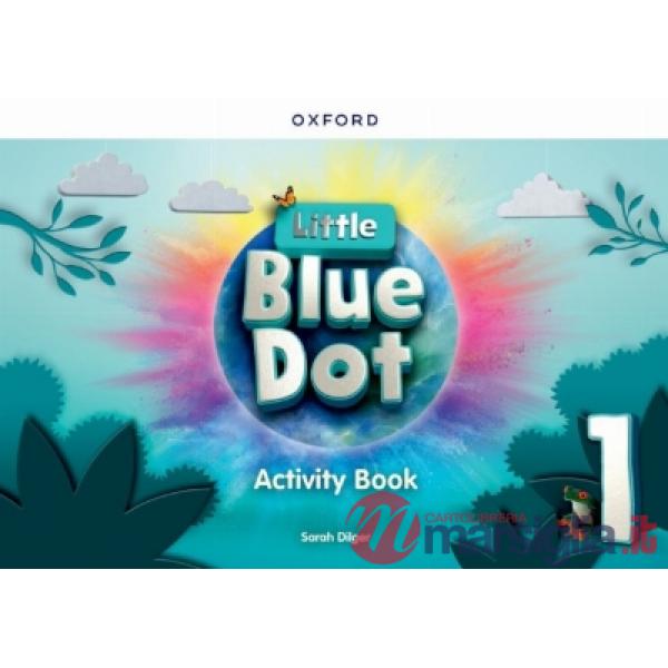 LITTLE BLUE DOT 1: AB