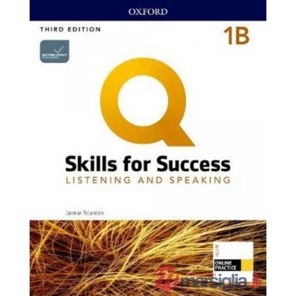 Q: SKILLS 1 LIST AND SPEAK SB B + IQ OP