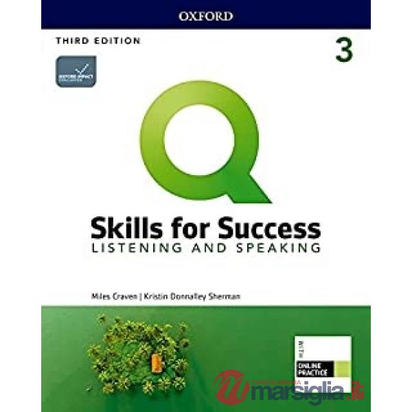 Q: SKILLS FOR SUCCESS 3 LISTENING AND SPEAKING SB EBOOK + IQ OP