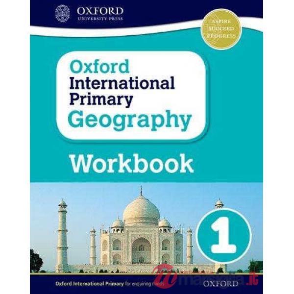 OXFORD INTERNATIONAL PRIMARY: GEOGRAPHY 1