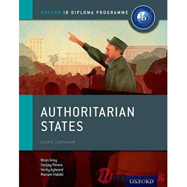IB COURSE BOOK: HISTORY: AUTHORITARIAN STATE (2015)