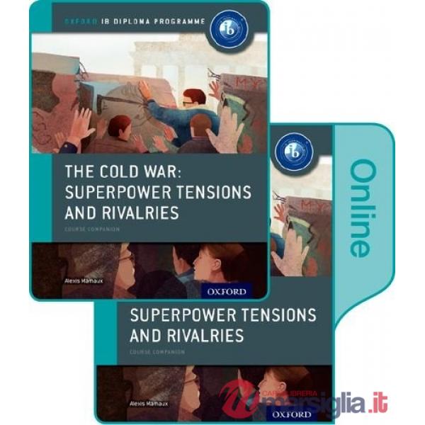 IB COURSE BOOK: HISTORY: THE COLD WAR (2015)