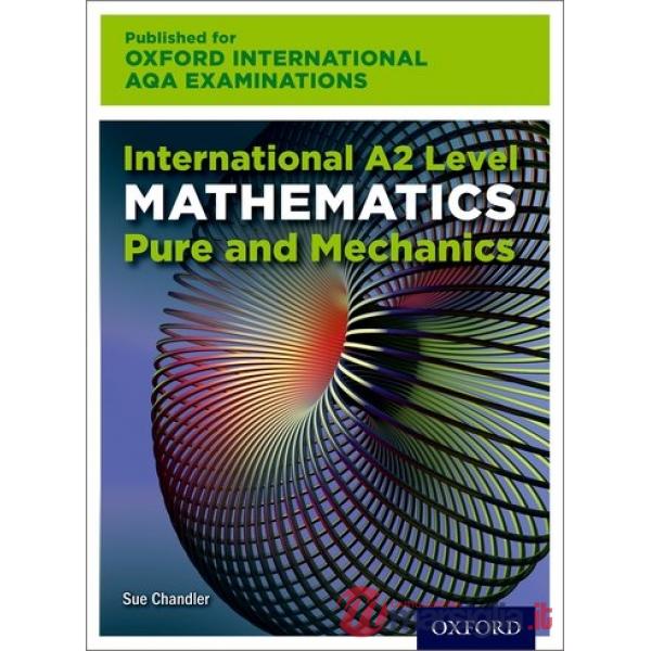 AQA A2 MATHS PURE AND MECHANICS: SB