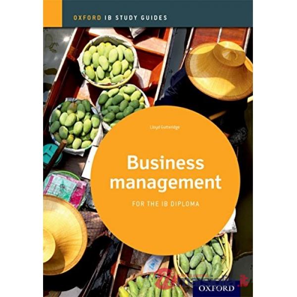 IB STUDY GUIDE: BUSINESS MANAGEMENT (2014)