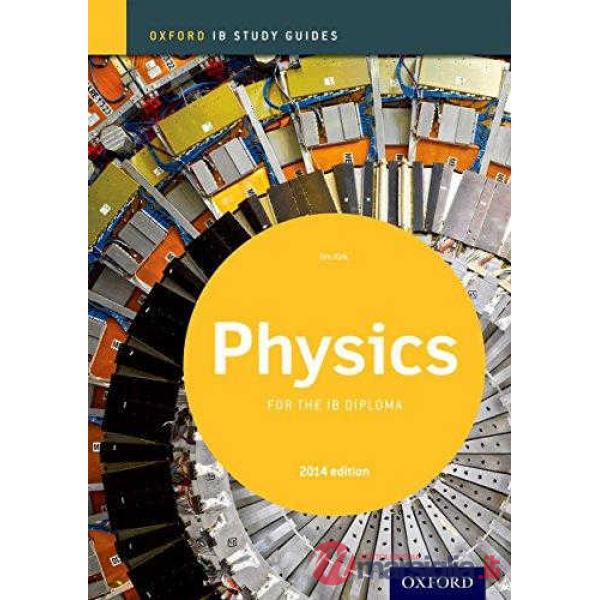 IB STUDY GUIDE: PHYISCS (2014)