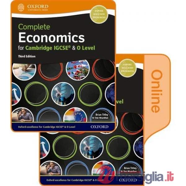 COMPLETE ECONOMICS FOR CAMBRIDGE IGCSE 2018