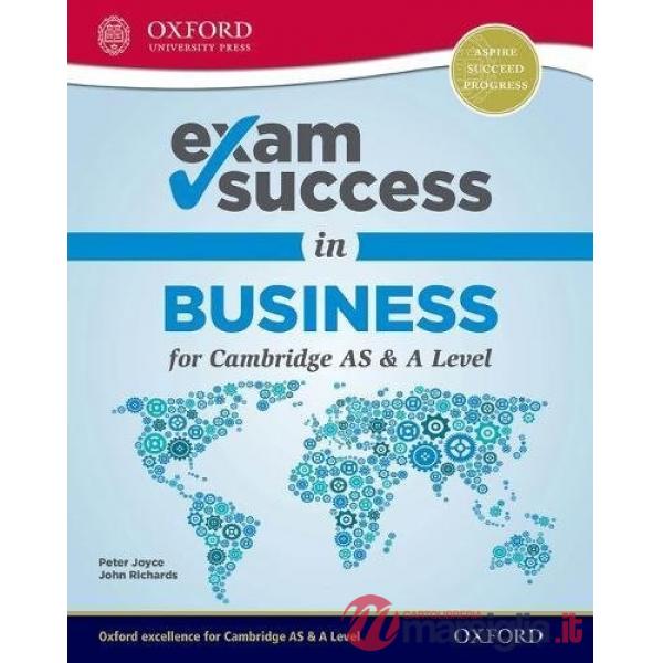 CMBRDG AS-A: BUSINESS - EXAM SUCCESS GUIDE
