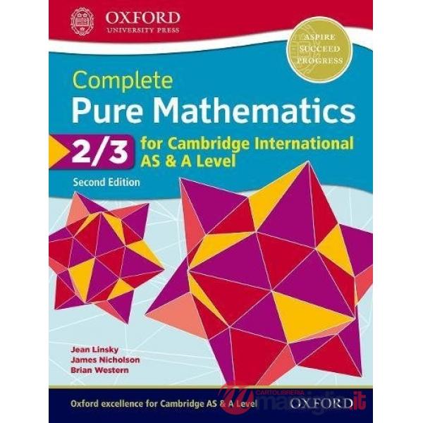 CAMBRIDGE ENGLISH AS - A 2018: PURE MATHEMATICS 2 - 3