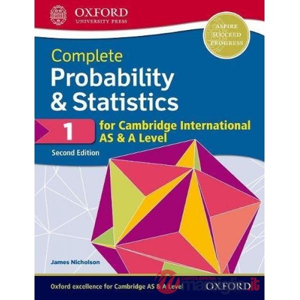 CAMBRIDGE ENGLISH AS - A 2018: PROBABABILITY & STATISTICS 1