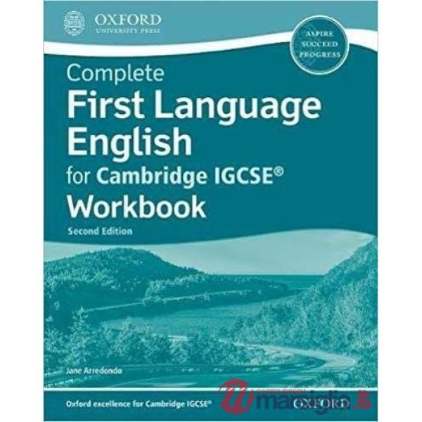 COMPLETE FIRST LANGUAGE ENGLISH FOR CAMBRIDGE IGCSE 2018