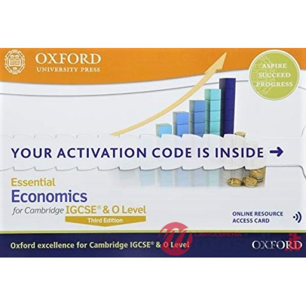 ESSENTIAL ECONOMICSFORCAMBRIDGE IGCSE & O LEVEL