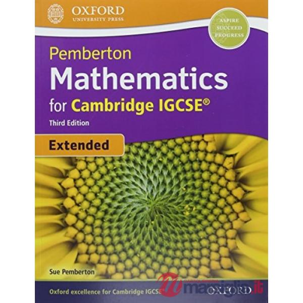 PEMBERTON MATHEMATICS EXTENDED IGCSE 2018
