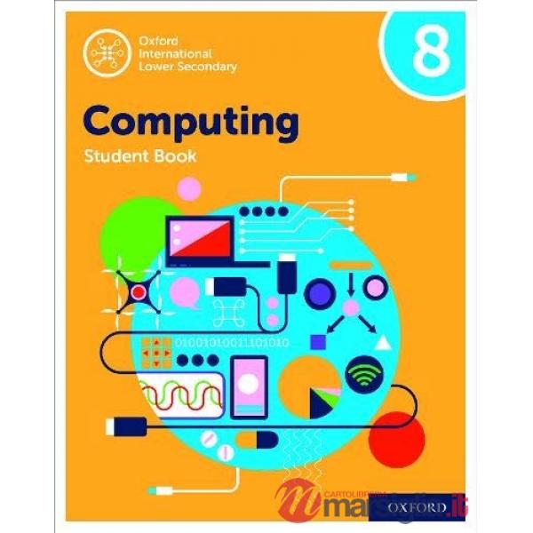 OXFORD INTERNATIONAL LOWER SECONDARY: COMPUTING 8