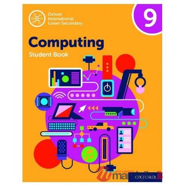 OXFORD INTERNATIONAL LOWER SECONDARY: COMPUTING 9