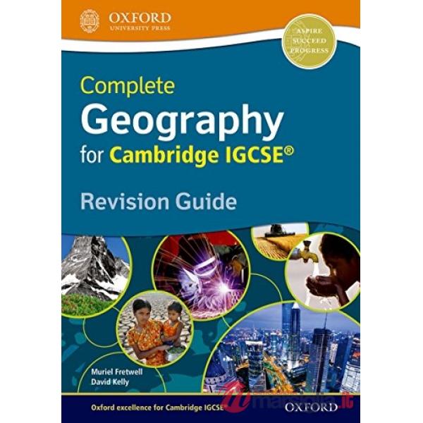 IGCSE: GEOGRAPHY - REV GUIDE