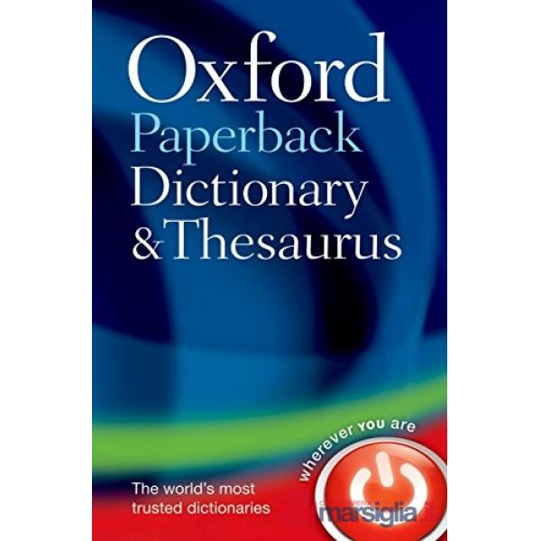 OXFORD PAPERBACK DICTIONARY & THESAURUS