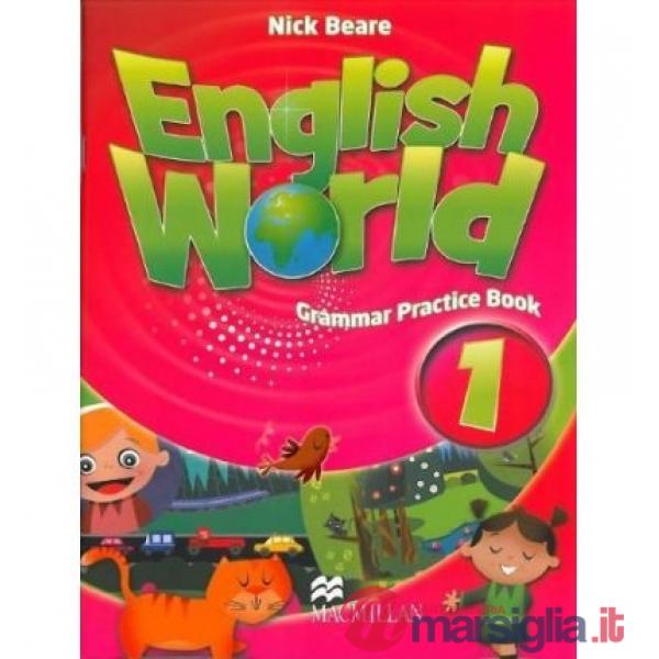 ENGLISH WORLD 1 GRAMMAR PRAC