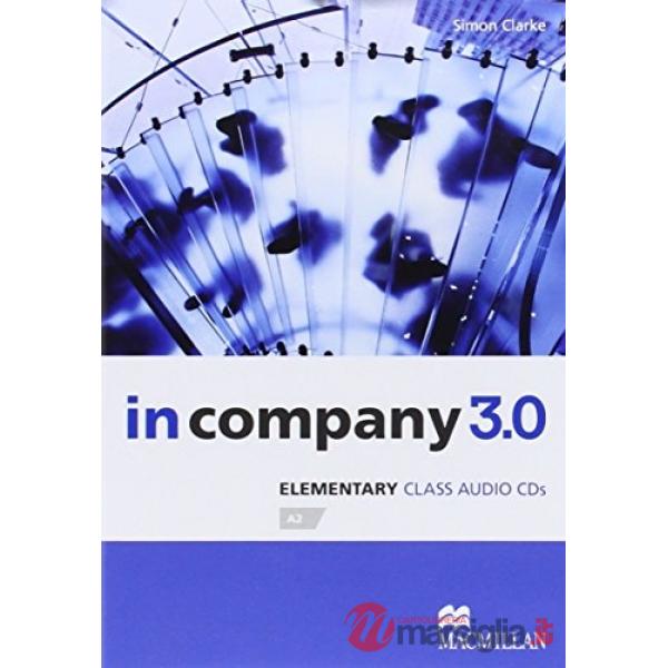 IN COMPANY 3. 0 ELEMENTARY LEVEL CLASS AUDIO CD