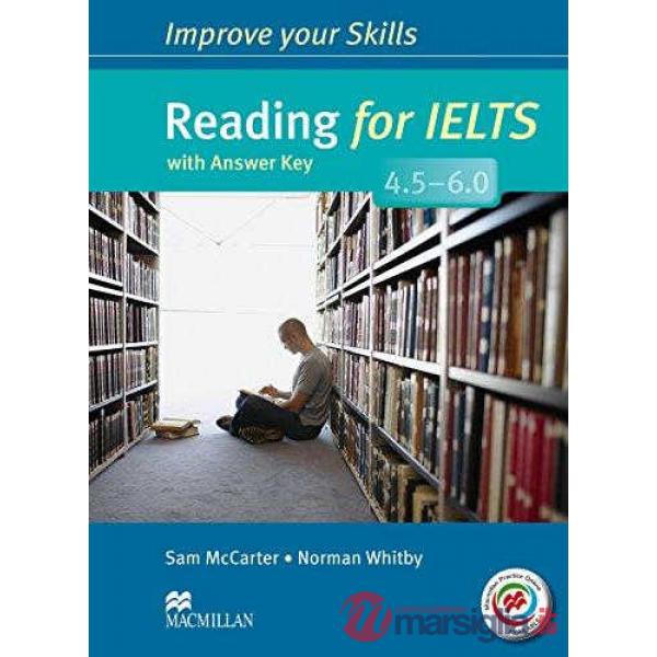 IMPROVE YOUR WRITING SKILLS FOR IELTS 4. 5-6 READ S