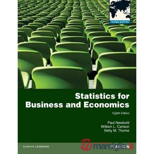 STATISTICS FOR BUSINESS AND ECONOMICS, 8TH EDITION 2013 PEAR