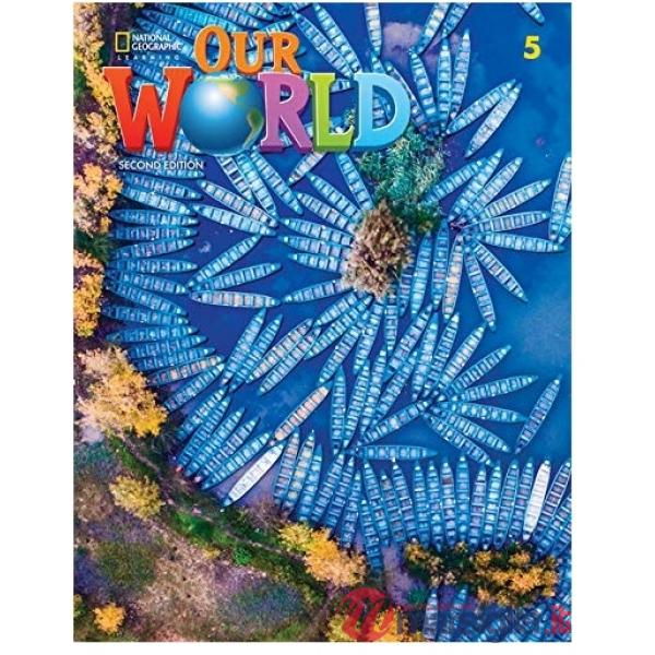 OUR WORLD STUDENT 5 (2ND EDIT)