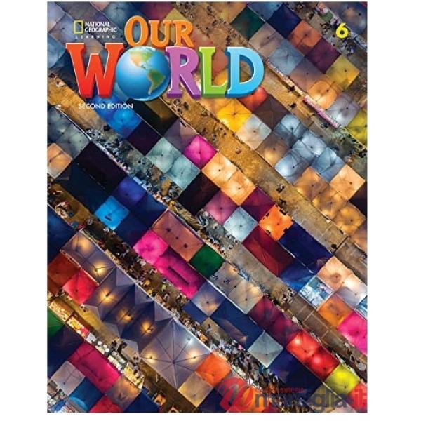 OUR WORLD 6 WB EBOOK (2ND EDIT.)