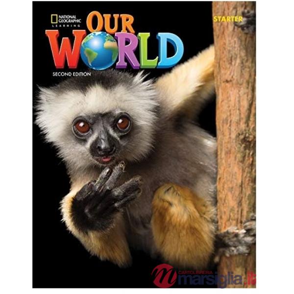 OUR WORLD STARTER WB EBOOK (2ND EDIT)