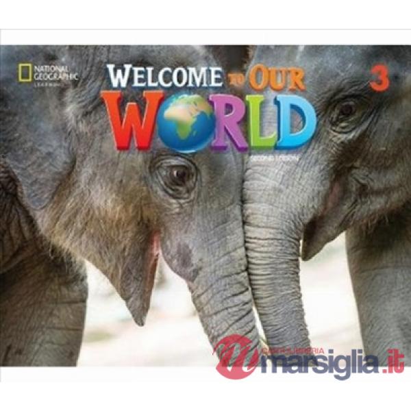 WELCOME TO OUR WORLD ACTIVITY 3 2ND ED