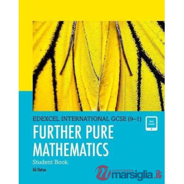 EDEXEL IGCSE 9 - 1 FURTHER PURE MATHS SB