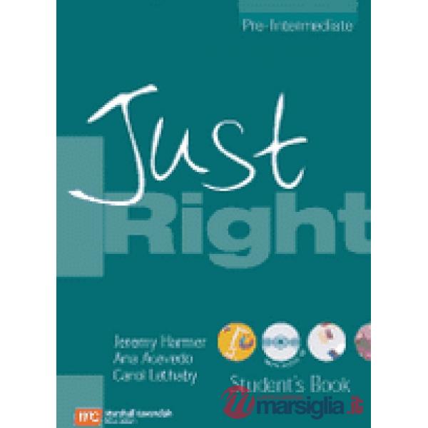 JUST RIGHT PRE-INT STUDENT + CD