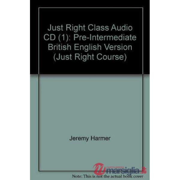 JUST RIGHT PRE-INT CLASS CD