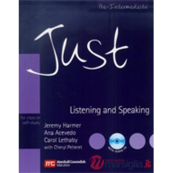 JUST LISTEN & SPEAK PRE-INT + CD