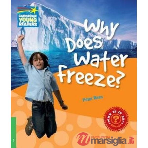 FACTBOOK 3 WHY DOES WATER FREEZE?
