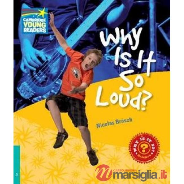 FACTBOOK 5 WHY IS IT SO LOUD?