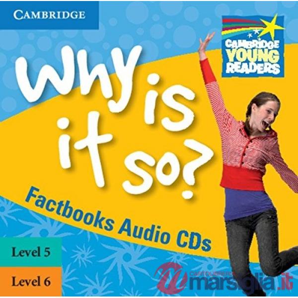 FACTBOOKS LEVELS 5 - 6 CD WHY IS IT SO?