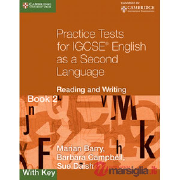 PRACT TESTS IGCSE READ&WRITING 2 W/KEY