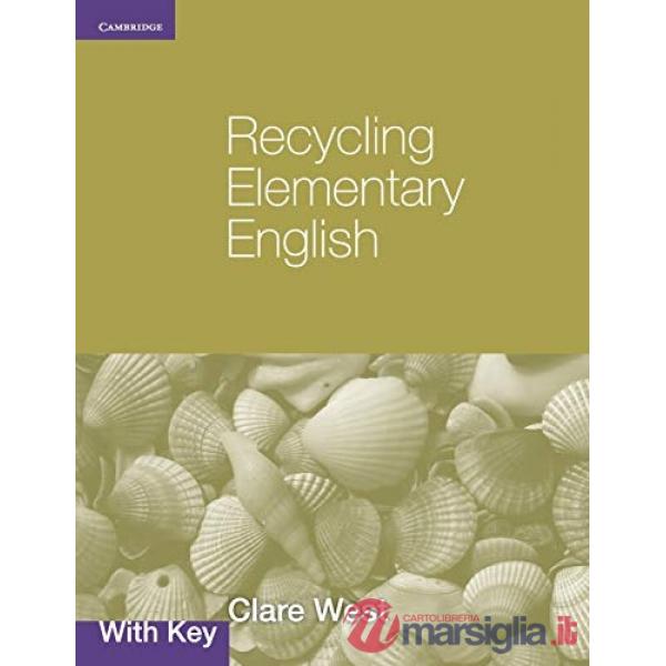 RECYCLING ELEMENTARY A2 ENGLISH WITH KEY