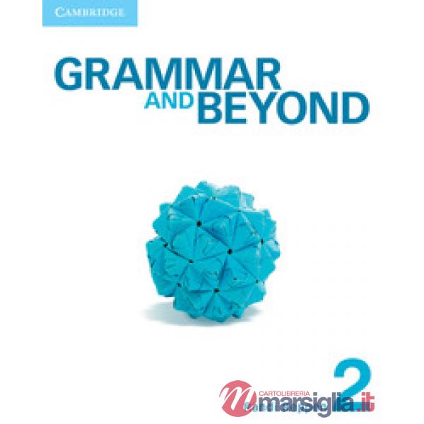 GRAMMAR AND BEYOND 2 SB