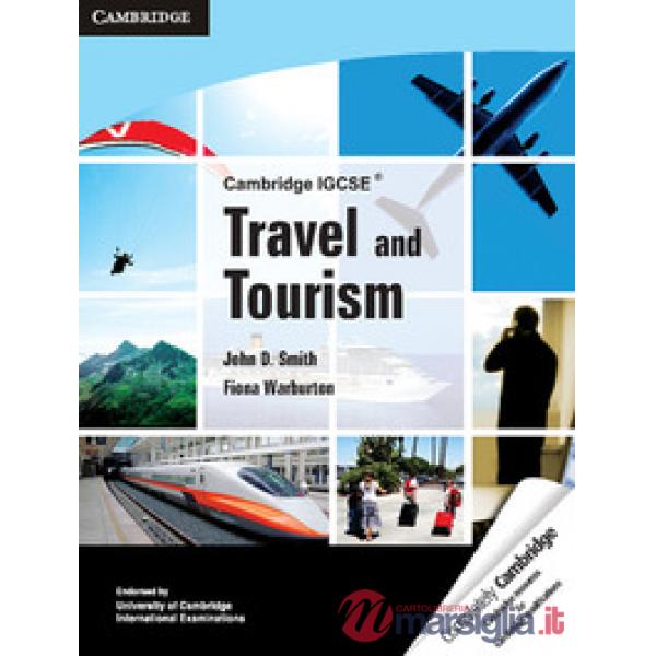 CAMBRIDGE IGCSE TRAVEL AND TOURISM