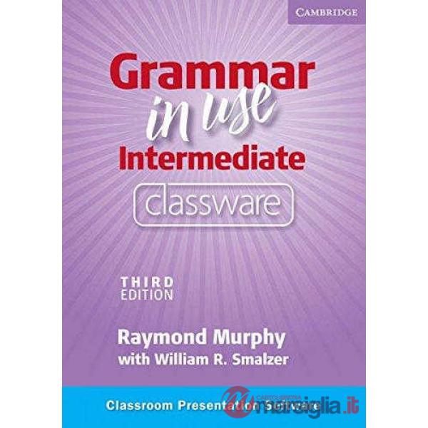 GRAMMAR USE INTER 3ED CLASSWARE