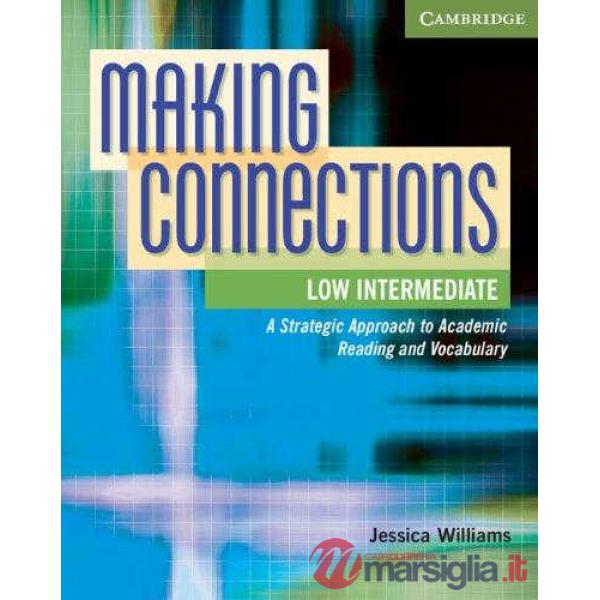 MAKING CONNECTIONS LOW/INT STUDENT'S BOOK