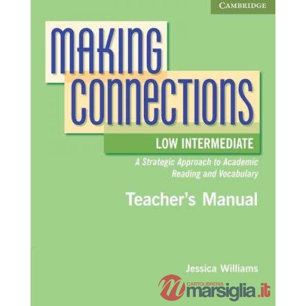 MAKING CONNECTIONS LOW/INT TEACHER GUIDE