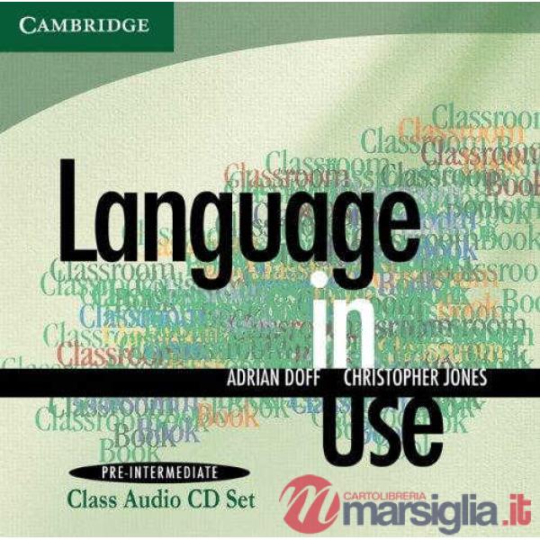 ANGUAGE IN USE PRE-INTERM. CLASS CD