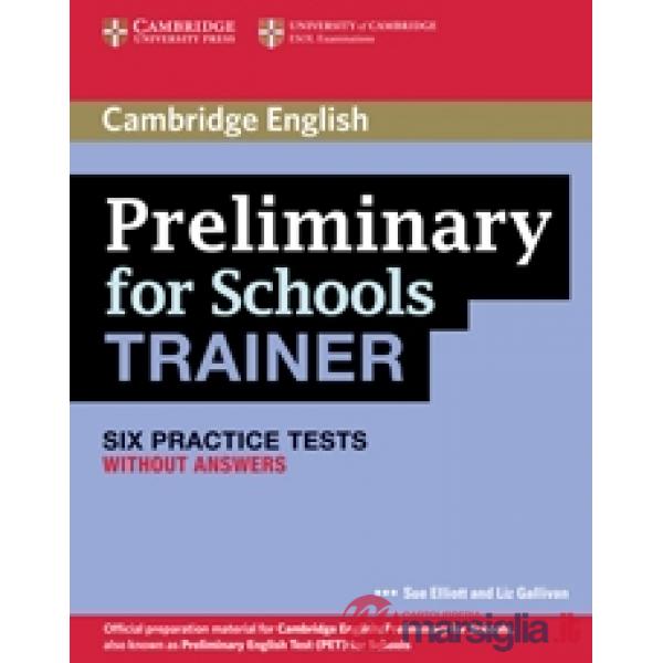 PRELIMINARY FOR SCHOOLS TRAINER WO/A