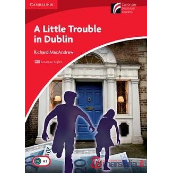 CAMBRIDGE DISCOVERY AM LITTLE TROUBLE DUBLIN 1